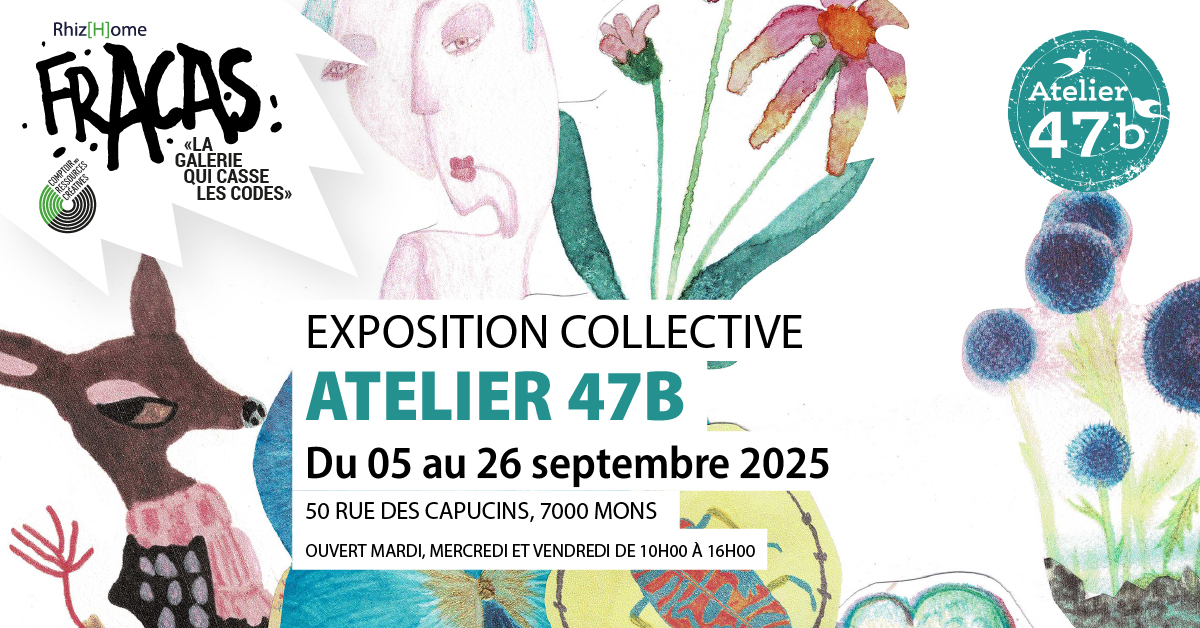 Exposition collective — Atelier 47B (collectif)